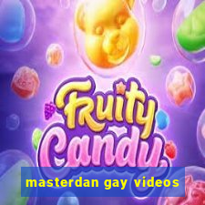 masterdan gay videos